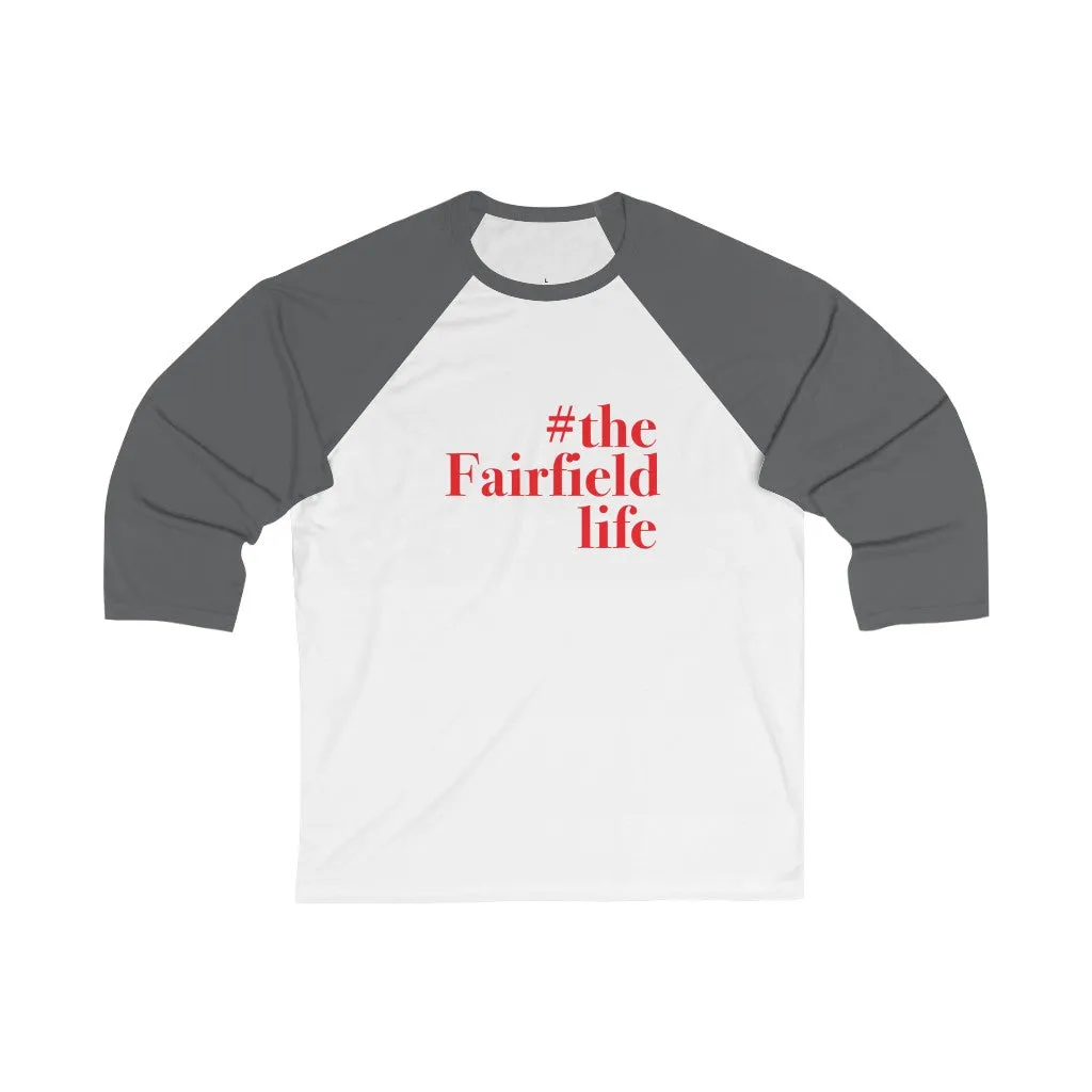 #thefairfieldlife Unisex 3/4 Sleeve Baseball Tee